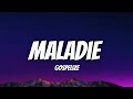Gospelize - Maladie (Lyrics)