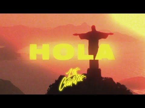 LOS CARLITOS - HOLA