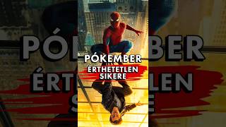 Az új Pókember érthetetlen sikere...