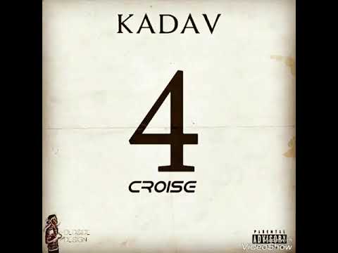 Kadav - 4croisé 2k17 MDFV Record