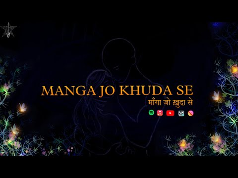 Shreyansh Mohan verma Manga Jo Khuda Se