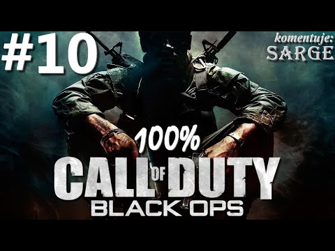 Zagrajmy w Call of Duty: Black Ops PL (100%) odc. 10 - KONIEC GRY NA 100%