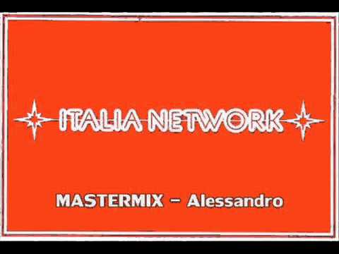 Schegge da Radio Italia Network - MASTERMIX - Alessandro