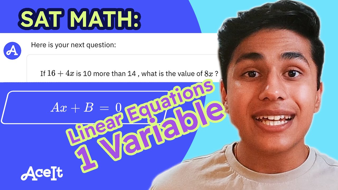 SAT MATH: 1 Variable Linear Equations • AceIt