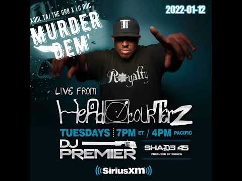 KOOL TAJ THE GR8 X LG ROC - MURDER DEM (DJ PREMIER RADIO RIP)