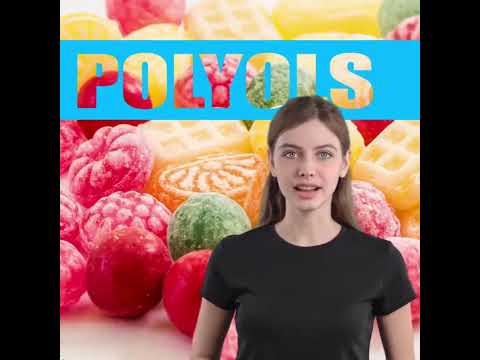 1 What Are Polyols? #Polyols #SugarAlternatives #LowCalorie #ToothFriendly