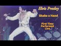 Elvis Presley - Shake A Hand - 22 July 1975 - First Time Performed Live