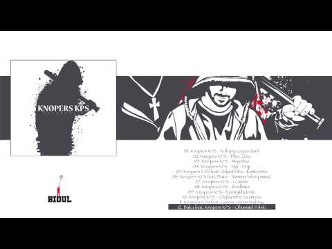 12. Bąku ft. Knopers KPS - Obywatel Polski