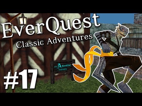 EverQuest Classic Adventures #17: The Ashen Order