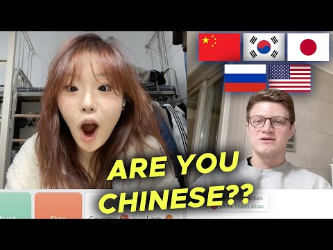 They think I'm Korean or Chinese...