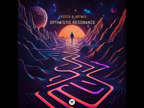 Artmis & Kosta - Optimistic Resonance