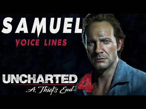 Uncharted 4: A Thief's End - Samuel Drake Voice Lines [ + Multiplayer]