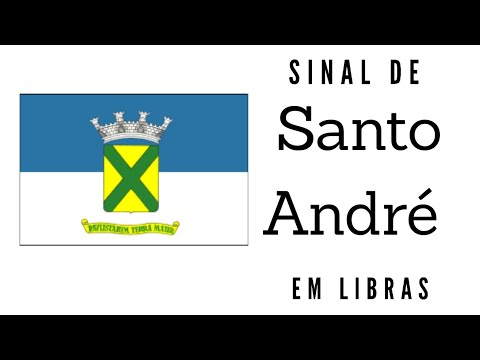 SANTO ANDRÉ - SINAL em LIBRAS - Ed Libras