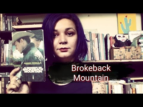 Resenha #23 O segredo de Brokeback Mountain / Annie Proulx