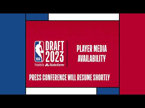2023 #NBADraft presented by State Farm Press Conference