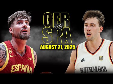 Germany vs Spain Full Game Highlights - August 21, 2025 | Eurobasket 2025