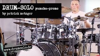 Drum-Solo feat. Yamaha Promo // Patrick Metzger