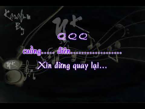 Karaoke Xin Dung Quay Lai
