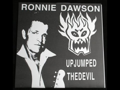 RONNIE DAWSON - UP JUMPED THE DEVIL - JOHN PEEL SESSION