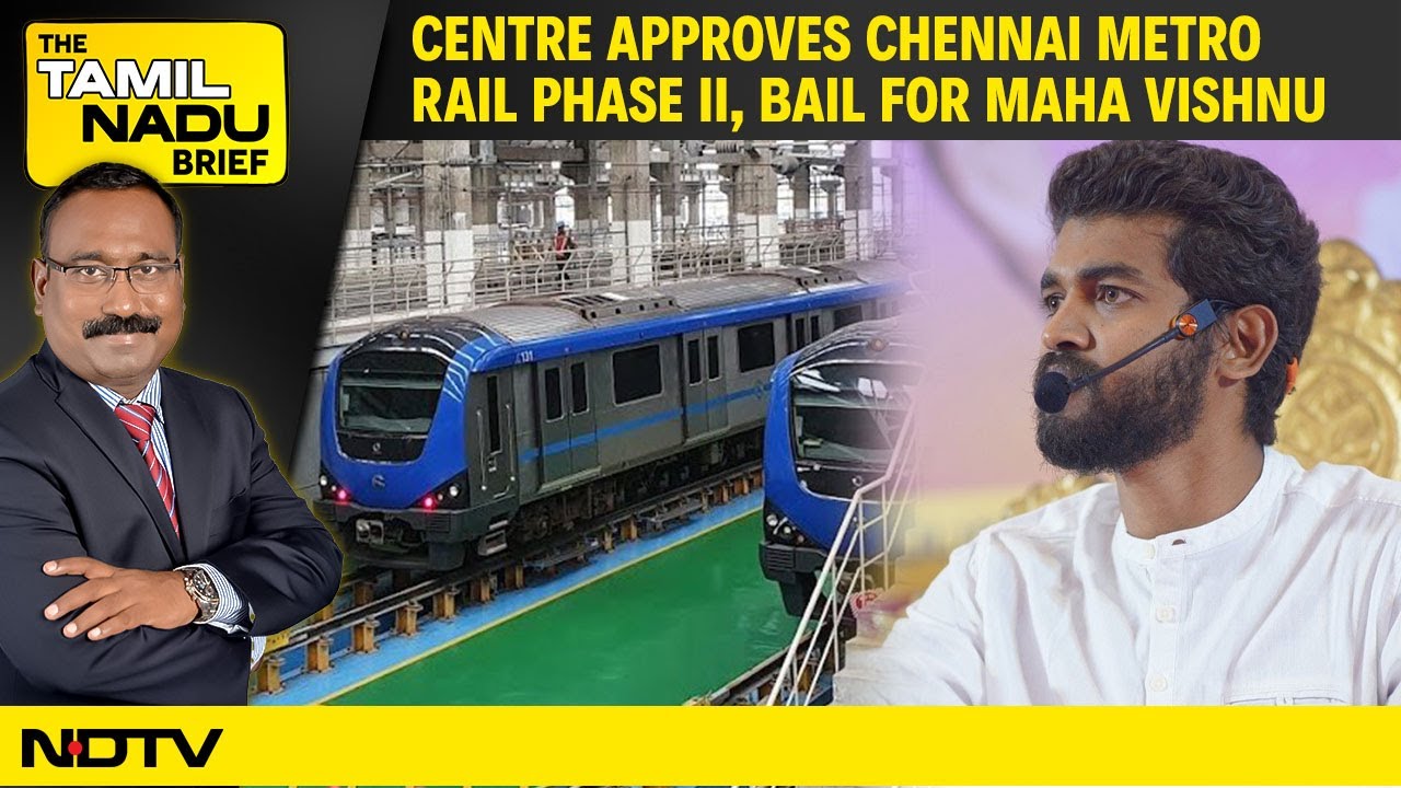 Chennai Metro Rail Phase II Approved, Row Over Investments, Jobs Under DMK And Bail For Maha Vishnu