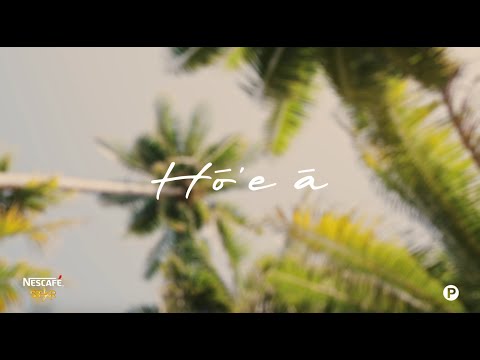 Hō’e ā - Hymne Nescafé Star 2025