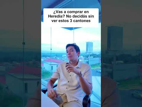 Mejores cantones de Heredia para comprar casa en 2026