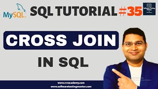 SQL Tutorial #35 - CROSS JOIN in SQL | SQL CROSS JOIN with Examples