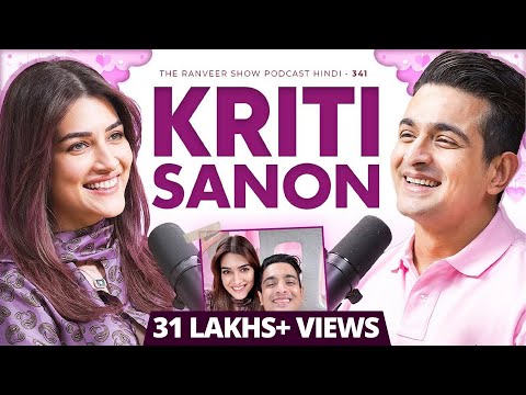 Kriti Sanon Ki Unfiltered Kahani - Bollywood, Dosti & Goals, Money, Inner Peace | TRS