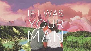 Matt Simons - If I Was Your Man (Official Lyric Video)