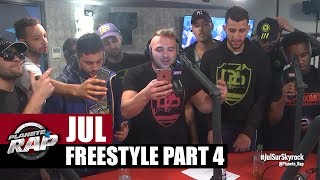 Jul - Freestyle "L'ovni" [Part 4] #PlanèteRap
