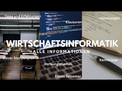 WIRTSCHAFTSINFORMATIK STUDIUM - alles was du wissen musst!