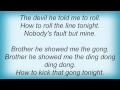 Ben Harper - Nobody's Fault But Mine (Bonus Track) Lyrics