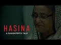 Hasina A Daughter S Tale Bangabandhu SheikhHasina 15August