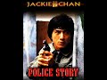 Jackie Chan Police Story