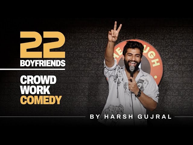 22 Boyfriends | Crowd Work | Stand Up Comedy | Ft SDDEFAULT Thumbnail