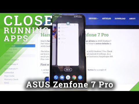 How to Close Running Apps in ASUS Zenfone 7 Pro - Access Background Apps