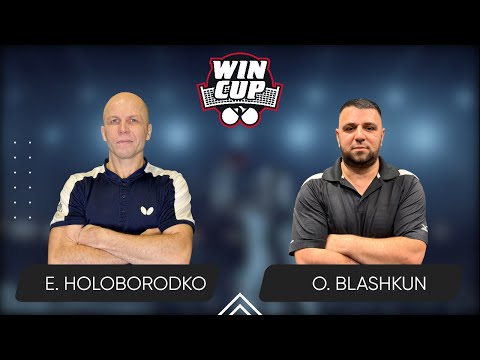 00:45 Evhenii Holoborodko - Oleksandr Blashkun 25.05.2025 WINCUP Advanced. TABLE 1