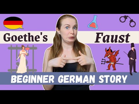Goethe's: Faust I (The Story In Short)│Beginner German