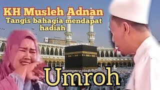 Download lagu Detik-detik pemenang hadiah Umroh, KH musleh adnan mp3
