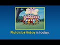 Disney Pluto Birthday Song