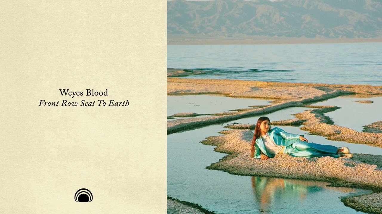Weyes Blood - Front Row Seat to Earth (Full Album Stream)