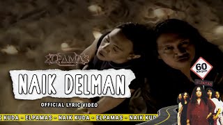 Download lagu Elpamas  - Naik Delman mp3