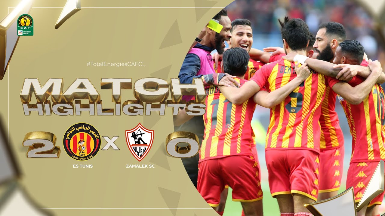 CAF Champions league | Groupe D : ES Tunis 2-0 Zamalek SC
