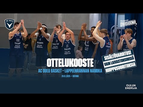Ottelukooste: AC Oulu Basket – Namika Lappeenranta 20.12.2025