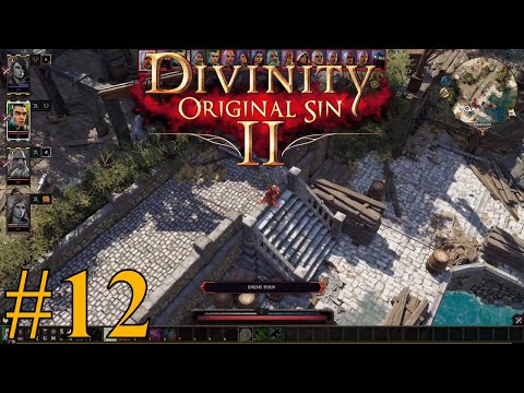 DIVINITY ORIGINAL SIN 2 | PC Gameplay Walkthrough | PART 12