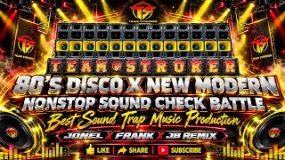 Download lagu 80'S Disco X New Modern Nonstop Sound Check Battle Best Sound Trap Music Jonel X Frank X Jb Remix  mp3