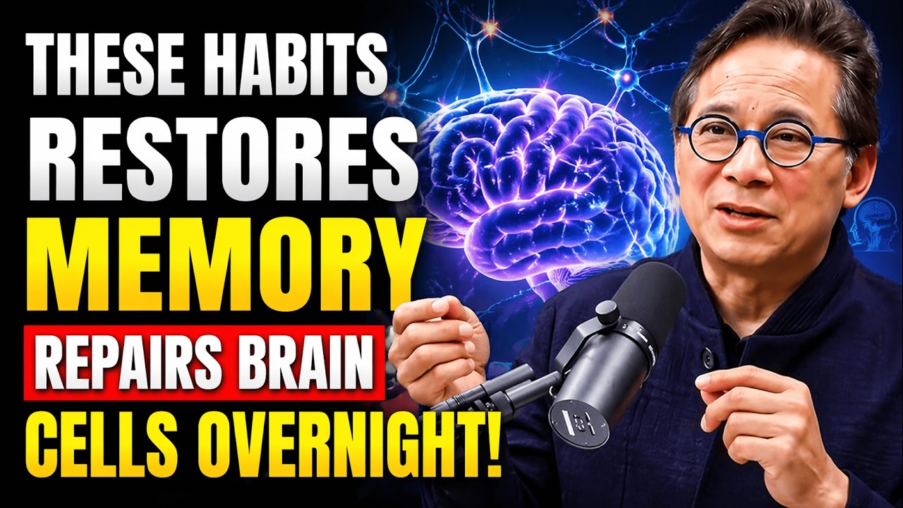 No.1 Neurologists Reveals: 5 Habits to Boost Memory & Repair Brain Cells Overnight  | Dr. William Li