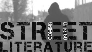 Street Literature (Trailer)
