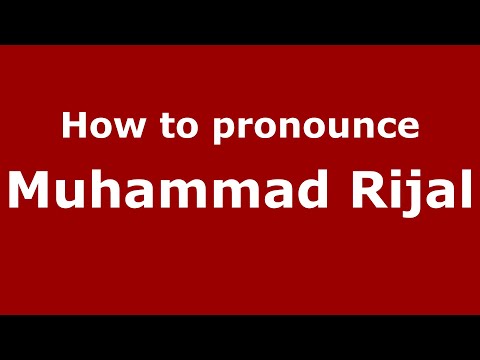 How to pronounce Muhammad Rijal (Indonesia/Indonesian) - PronounceNames.com