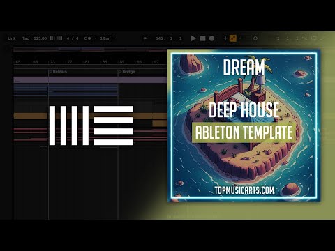 Dream - Deep House Template (Rules, Ferreck Dawn Style)